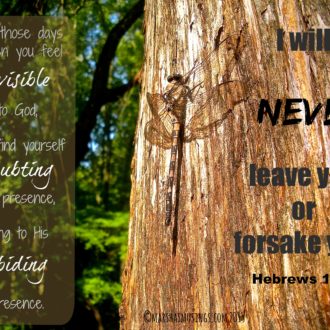 Insurmountable Tasks and Feeling Invisible to God