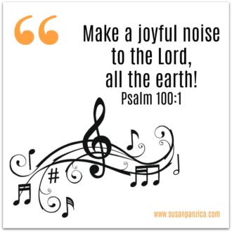 Make a joyful noise!